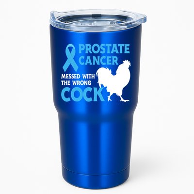 Prostate Cancer Messed With The Wrong Cock Cancer Awareness Gift Tumbler