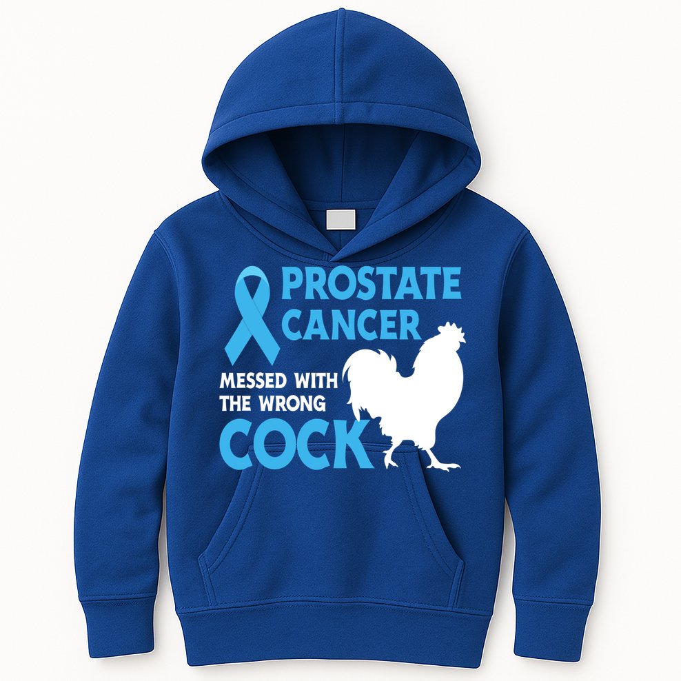 Prostate Cancer Messed With The Wrong Cock Cancer Awareness Gift Kids Hoodie