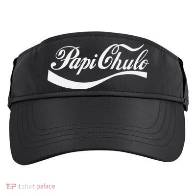 Papi Chulo Mexican Dad Father's Dad Chingon Fathers Day Adult Drive Performance Visor