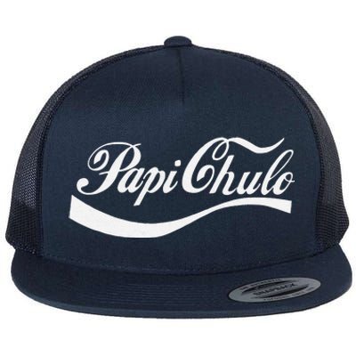 Papi Chulo Mexican Dad Father's Dad Chingon Fathers Day Flat Bill Trucker Hat