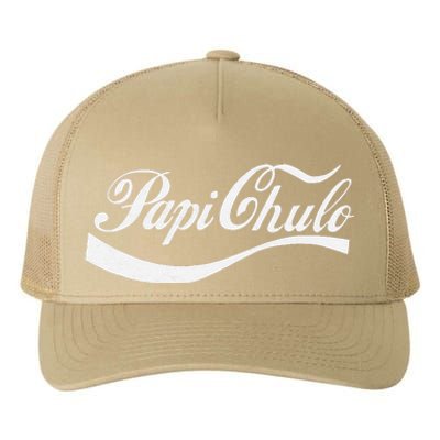 Papi Chulo Mexican Dad Father's Dad Chingon Fathers Day Yupoong Adult 5-Panel Trucker Hat