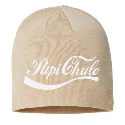 Papi Chulo Mexican Dad Father's Dad Chingon Fathers Day Sustainable Beanie