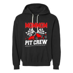 Pit Crew Mommom Race Car Birthday Racing Car Family Garment-Dyed Fleece Hoodie