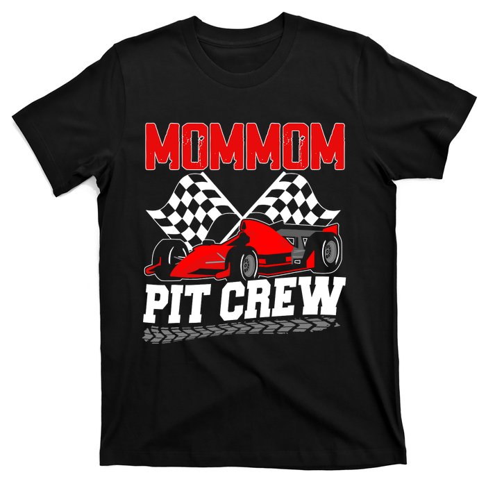 Pit Crew Mommom Race Car Birthday Racing Car Family T-Shirt