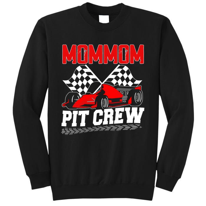 Pit Crew Mommom Race Car Birthday Racing Car Family Tall Sweatshirt