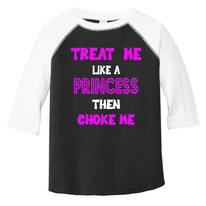 Princess Choke Me BDSM Women Dirty Adult Humor Toddler Fine Jersey T-Shirt