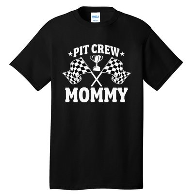 Pit Crew Mommy Mother Race Car Birthday Party Tall T-Shirt