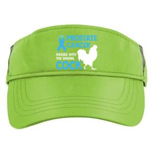 Prostate Cancer Messed With The Wrong Cock Cancer Awareness Gift Adult Drive Performance Visor