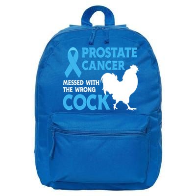 Prostate Cancer Messed With The Wrong Cock Cancer Awareness Gift 16 in Basic Backpack