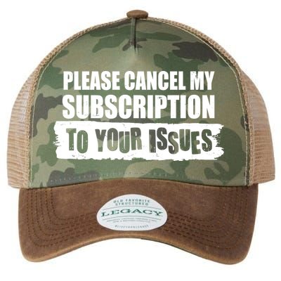 Please Cancel My Subscription To Your Issues Legacy Tie Dye Trucker Hat