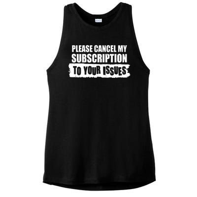 Please Cancel My Subscription To Your Issues Ladies PosiCharge Tri-Blend Wicking Tank