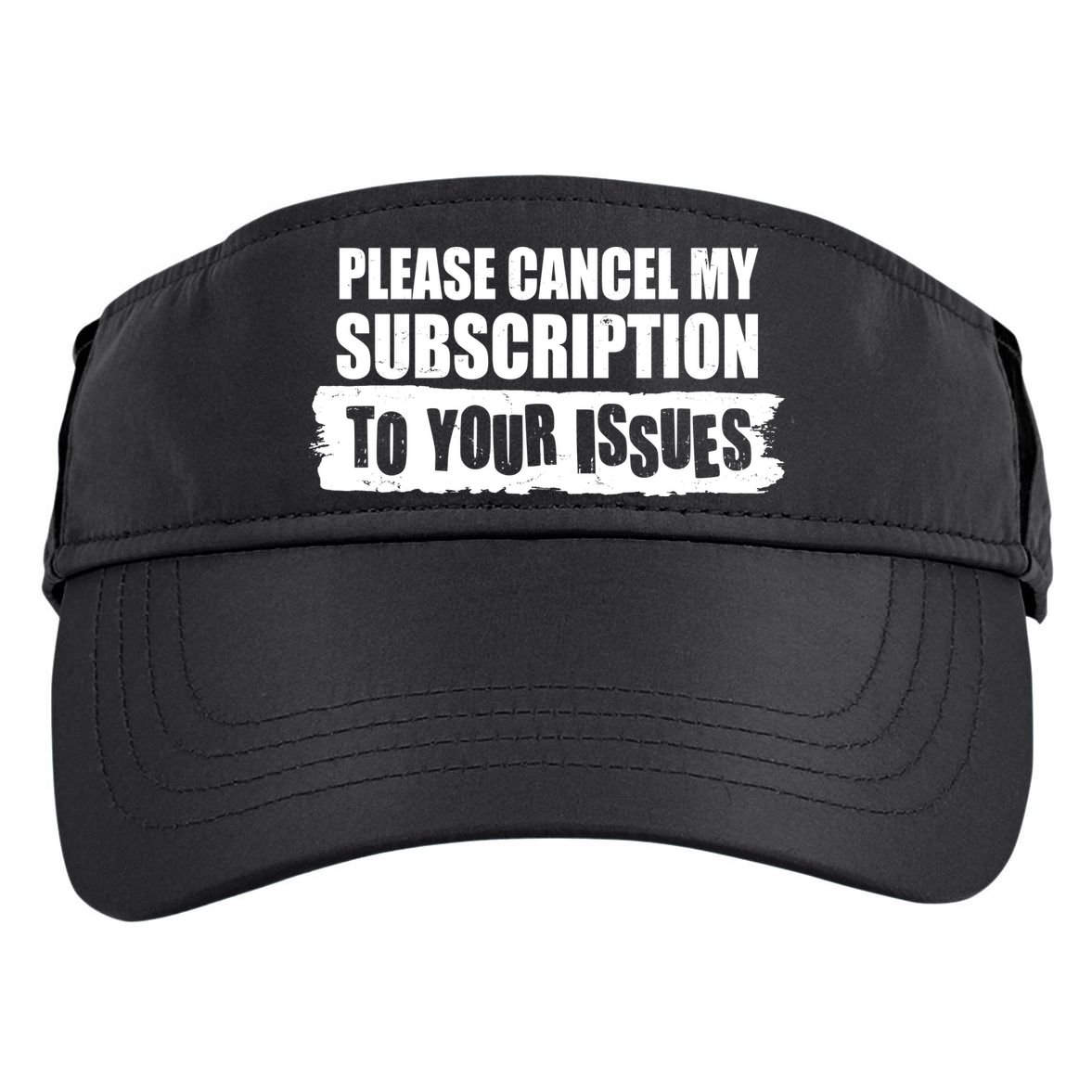 Please Cancel My Subscription To Your Issues Adult Drive Performance Visor