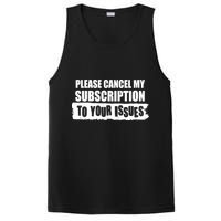 Please Cancel My Subscription To Your Issues PosiCharge Competitor Tank