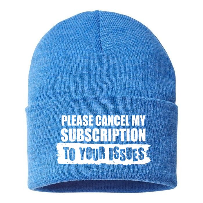 Please Cancel My Subscription To Your Issues Sustainable Knit Beanie