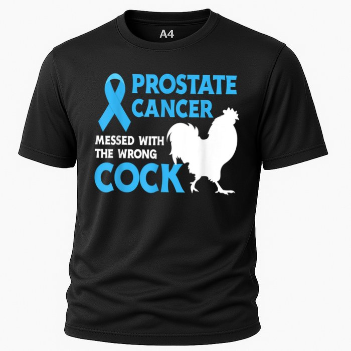Prostate Cancer Messed With The Wrong Cock Cancer Cooling Performance Crew T-Shirt