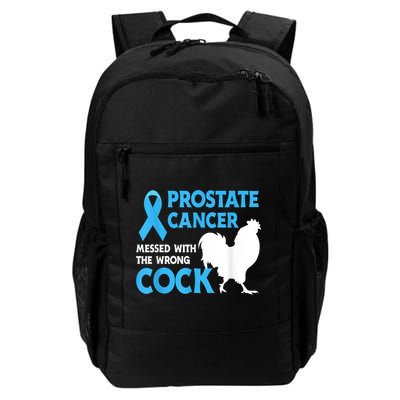 Prostate Cancer Messed With The Wrong Cock Cancer Backpack