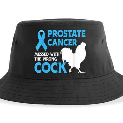 Prostate Cancer Messed With The Wrong Cock Cancer Sustainable Bucket Hat