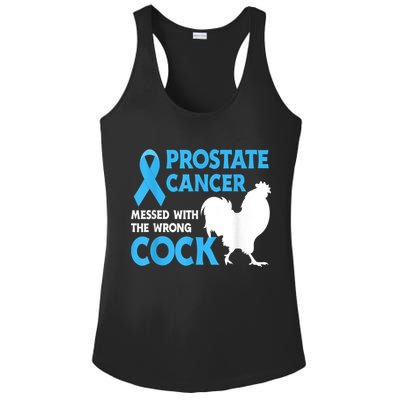 Prostate Cancer Messed With The Wrong Cock Cancer Ladies PosiCharge Competitor Racerback Tank