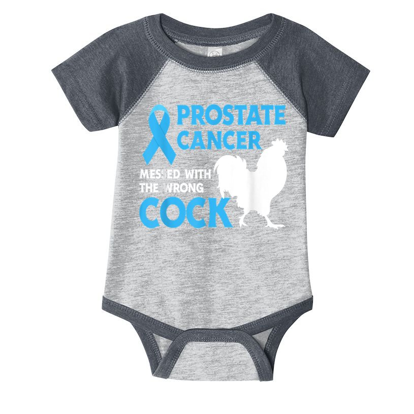 Prostate Cancer Messed With The Wrong Cock Cancer Infant Baby Jersey Bodysuit