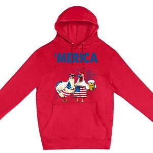 Patriotic Chicken Merica 4th Of July Beer Independence Day Premium Pullover Hoodie