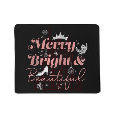 Princesses Christmas Merry Bright & Beautiful Mousepad