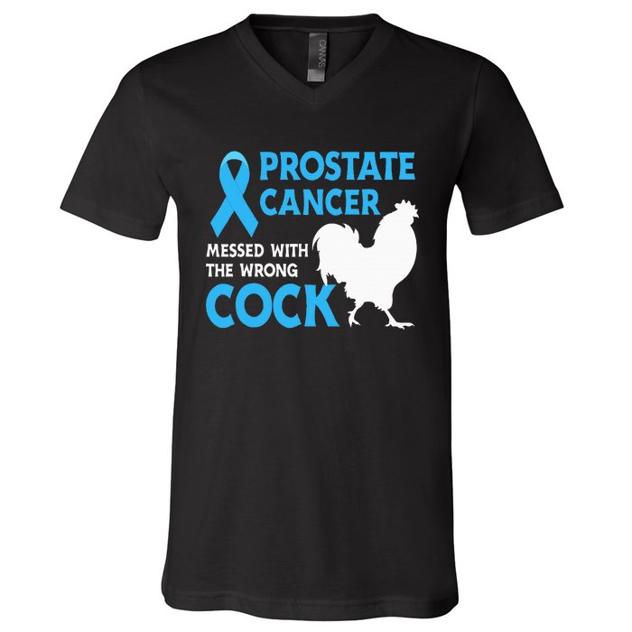 Prostate Cancer Messed With The Wrong Cock Cancer Awareness V-Neck T-Shirt