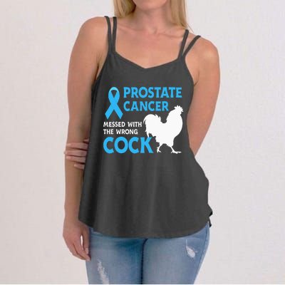 Prostate Cancer Messed With The Wrong Cock Cancer Awareness Women's Strappy Tank