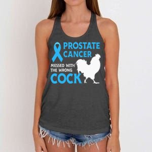 Prostate Cancer Messed With The Wrong Cock Cancer Awareness Women's Knotted Racerback Tank