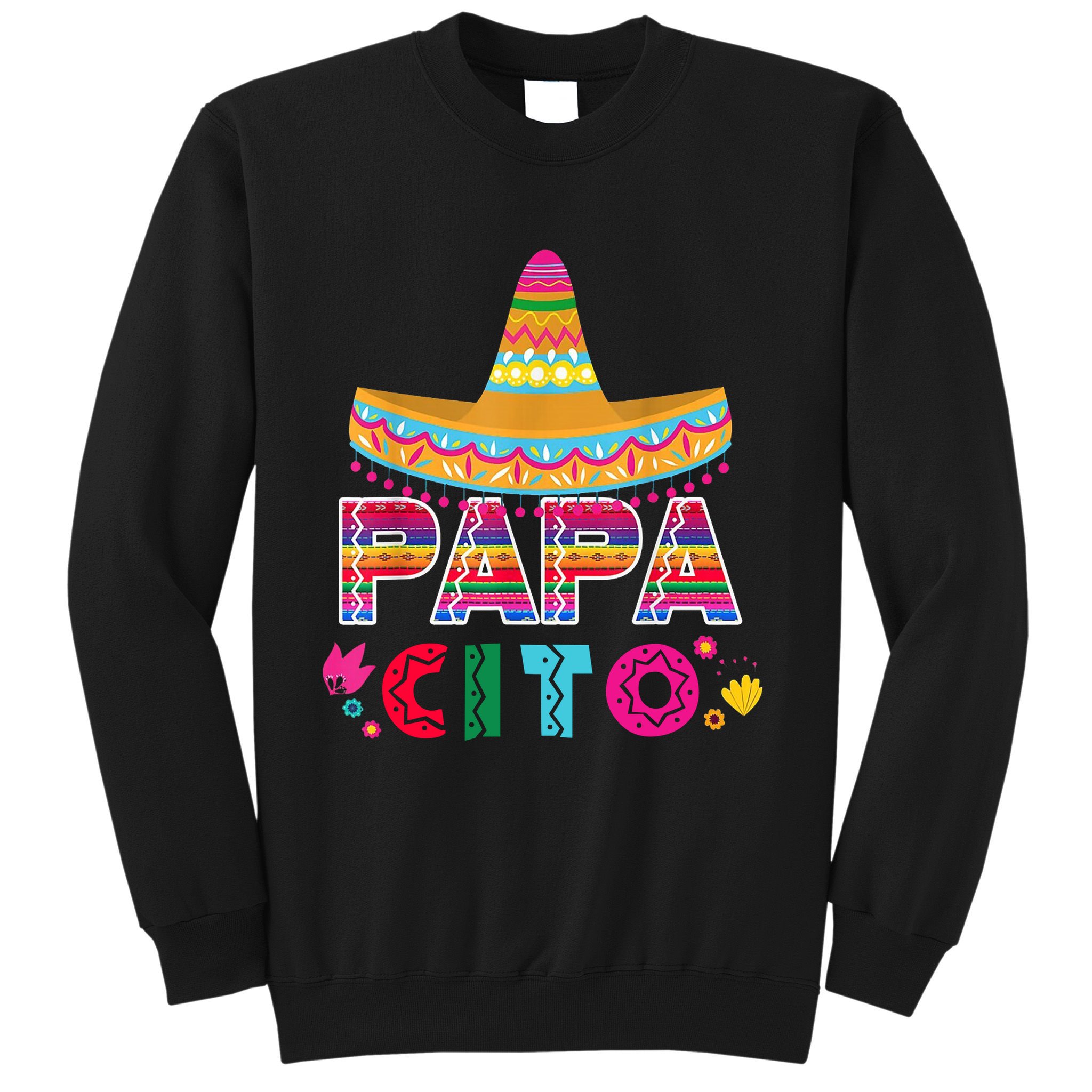 Papa Cito Mexican Cinco De Mayo Sweatshirt