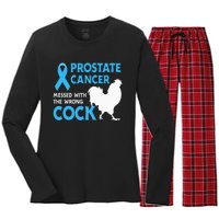 Prostate Cancer Messed With The Wrong Cock Cancer Awareness Women's Long Sleeve Flannel Pajama Set 