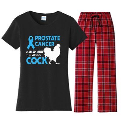 Prostate Cancer Messed With The Wrong Cock Cancer Awareness Women's Flannel Pajama Set