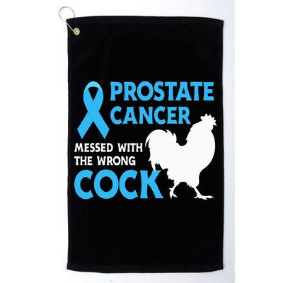 Prostate Cancer Messed With The Wrong Cock Cancer Awareness Golf Towel