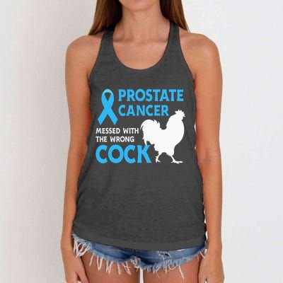 Prostate Cancer Messed With The Wrong Cock Cancer Awareness Women's Knotted Racerback Tank