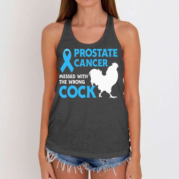 Prostate Cancer Messed With The Wrong Cock Cancer Awareness Women's Knotted Racerback Tank