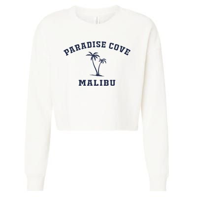Paradise Cove Malibu Paradise Cove Beach CA California Cropped Pullover Crew