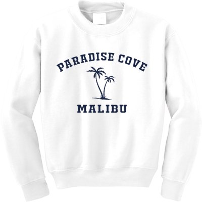 Paradise Cove Malibu Paradise Cove Beach CA California Kids Sweatshirt