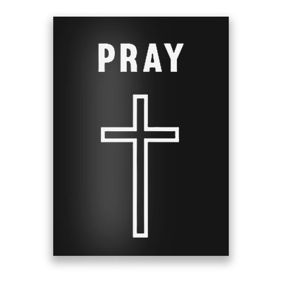 Pray Cross Minimalist Religious Poster