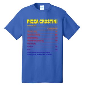 Pizza Crostini Nutrition Facts Funny Thanksgiving Humor Gift Tall T-Shirt