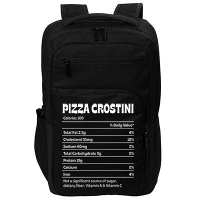 Pizza Crostini Nutrition Facts Funny Thanksgiving Humor Gift Impact Tech Backpack