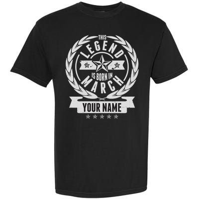 Personalized Custom Name This Legends Is Born In March Garment-Dyed Heavyweight T-Shirt