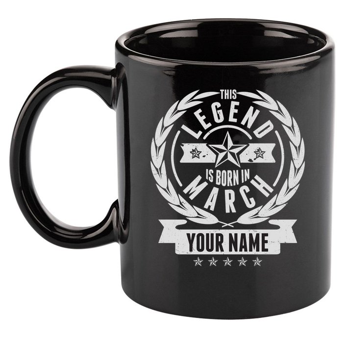 Personalized Custom Name This Legends Is Born In March 11oz C Handle Ceramic Mug