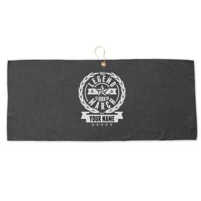 Personalized Custom Name This Legends Is Born In March Large Microfiber Waffle Golf Towel