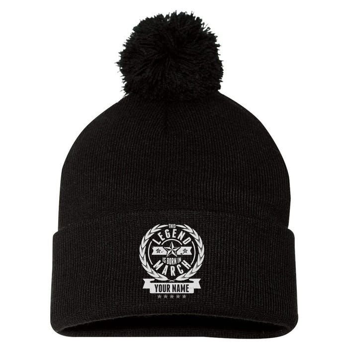 Personalized Custom Name This Legends Is Born In March Pom Pom 12in Knit Beanie