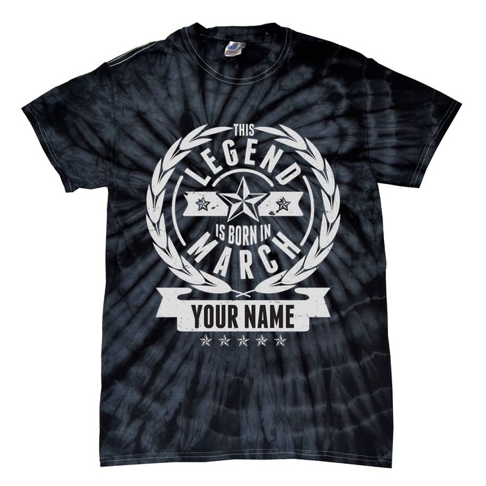 Personalized Custom Name This Legends Is Born In March Tie-Dye T-Shirt