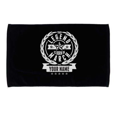 Personalized Custom Name This Legends Is Born In March Microfiber Hand Towel