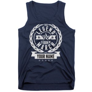 Personalized Custom Name This Legends Is Born In March Tank Top