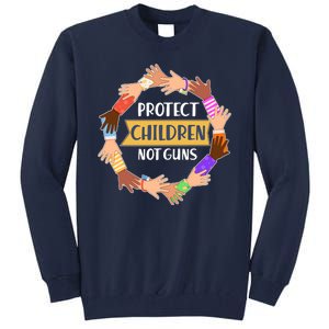 Protect Children Not Guns Tall Sweatshirt