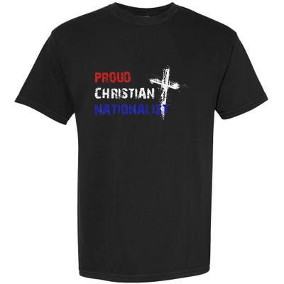 Proud Christian Nationalist Garment-Dyed Heavyweight T-Shirt