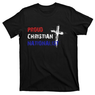 Proud Christian Nationalist T-Shirt