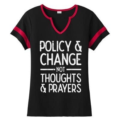 Policy Change Not Prayers Gun Violence Awareness Orange Ladies Halftime Notch Neck Tee